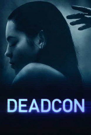 смотреть Дедкон (2019)