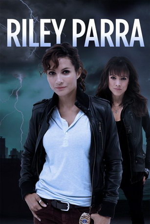 смотреть Райли Парра: Лучшие ангелы (2019)