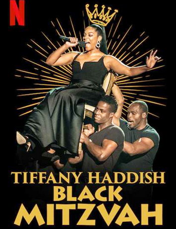 смотреть Тиффани Хэддиш: Черная мицва (2019)