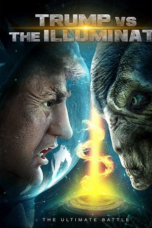 смотреть Трамп против Иллюминатов (2020)