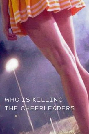 смотреть Кто убивает чирлидерш? (2020)
