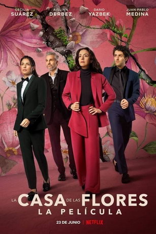 смотреть Дом цветов: Фильм (2021)