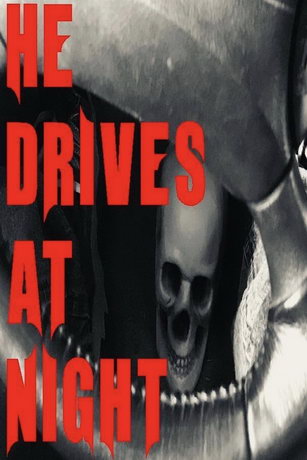 смотреть Он выезжает по ночам (2019)