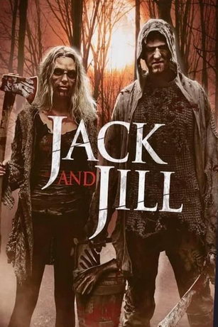 смотреть Легенда о Джеке и Джилл (2021)