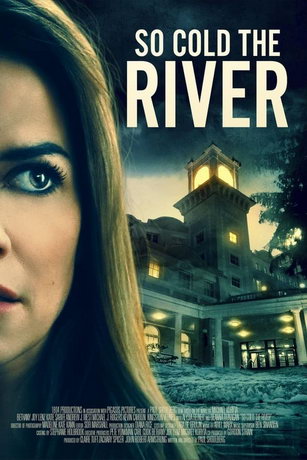 смотреть Так холодна река (2022)