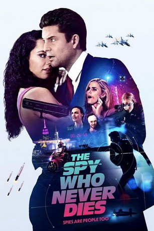 смотреть Неубиваемый шпион (2022)