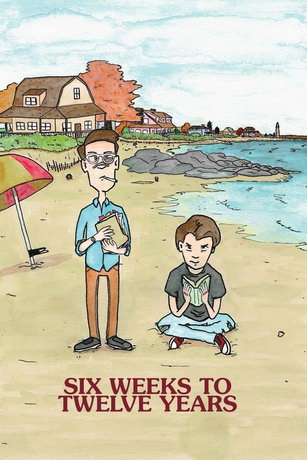 смотреть От шести недель до двенадцати лет (2020)