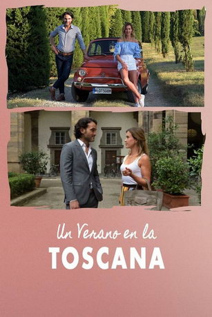 смотреть Лето в Тоскане (2019)
