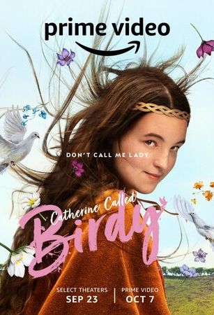 смотреть Кэтрин по прозвищу Птичка (2022)