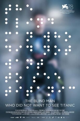 смотреть Слепой, который не хотел смотреть «Титаник» (2021)