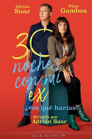 смотреть 30 ночей с бывшей (2022)