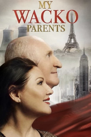 смотреть Мои родители - психи (2022)