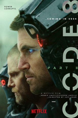 смотреть Код 8: Часть 2 (2024)