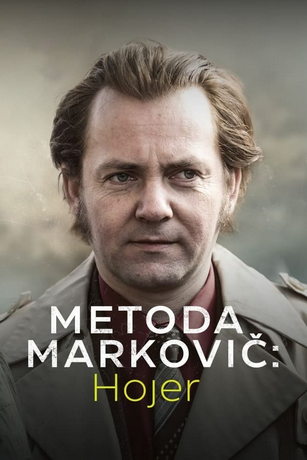 смотреть Метод Марковича: Хойер (сериал)
