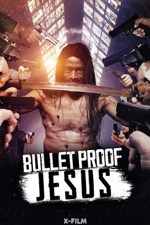 смотреть Пуленепробиваемый иисус (2022)