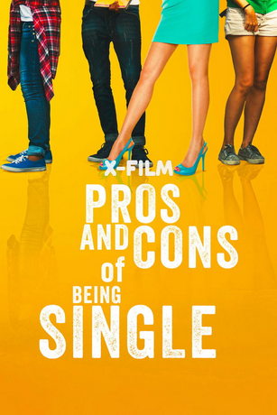 смотреть Плюсы и минусы быть одиночкой (2023)