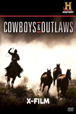 смотреть Реальный Запад: Ковбои и бандиты 1 сезон 6 серия
