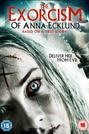 Экзорцизм Анны Эклунд (2016)